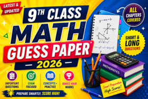 9th Class Math Guess Paper 2026