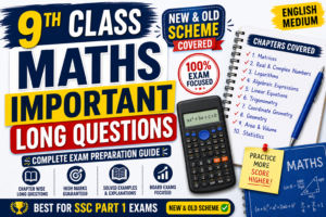 Math (Old & new Scheme) Important Long Questions for 9th Class
